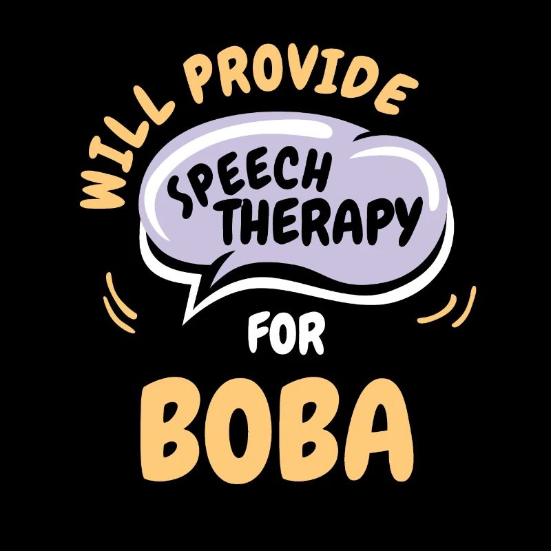 Provide Speech Therapy for Boba Funny Speech
