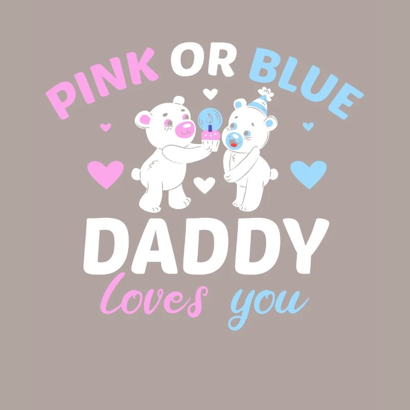 Pink Oder Blue Daddy Liebt Dich Vater Geschlecht