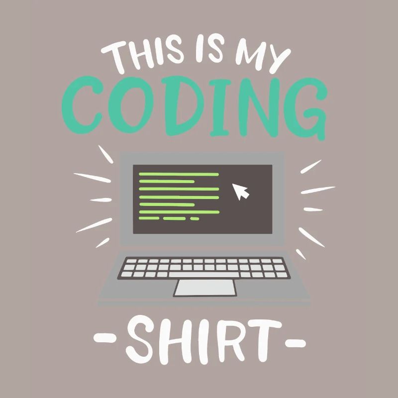 This is my Coding Shirt Coder