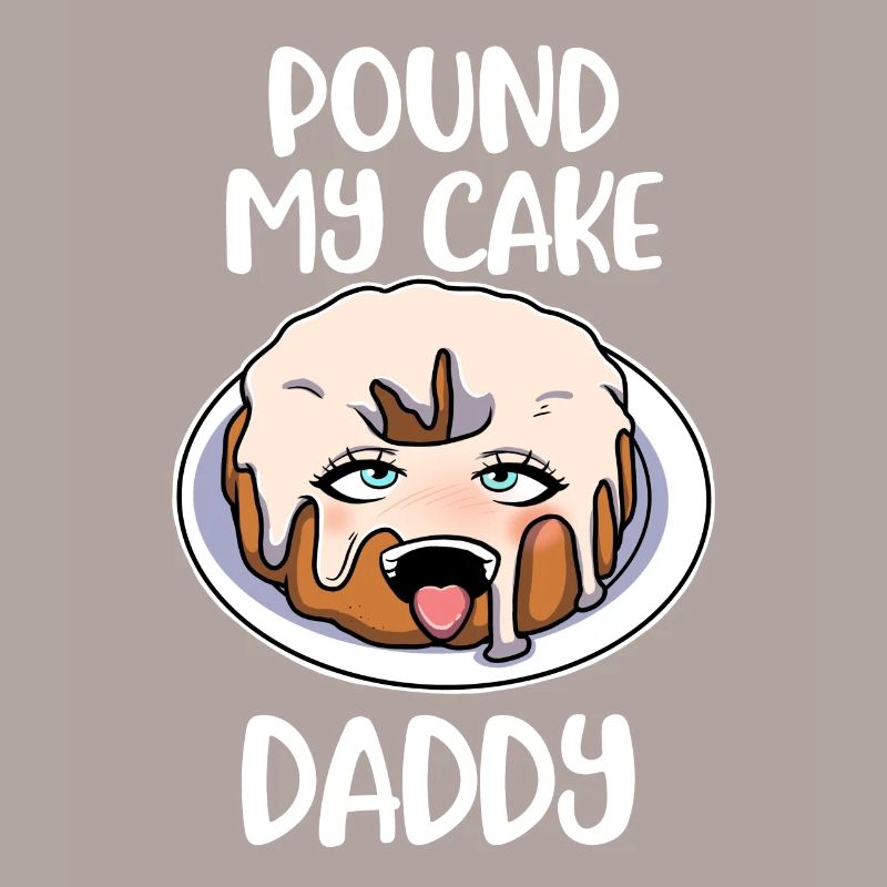 Pound My Cake Daddy Torte Geschenk