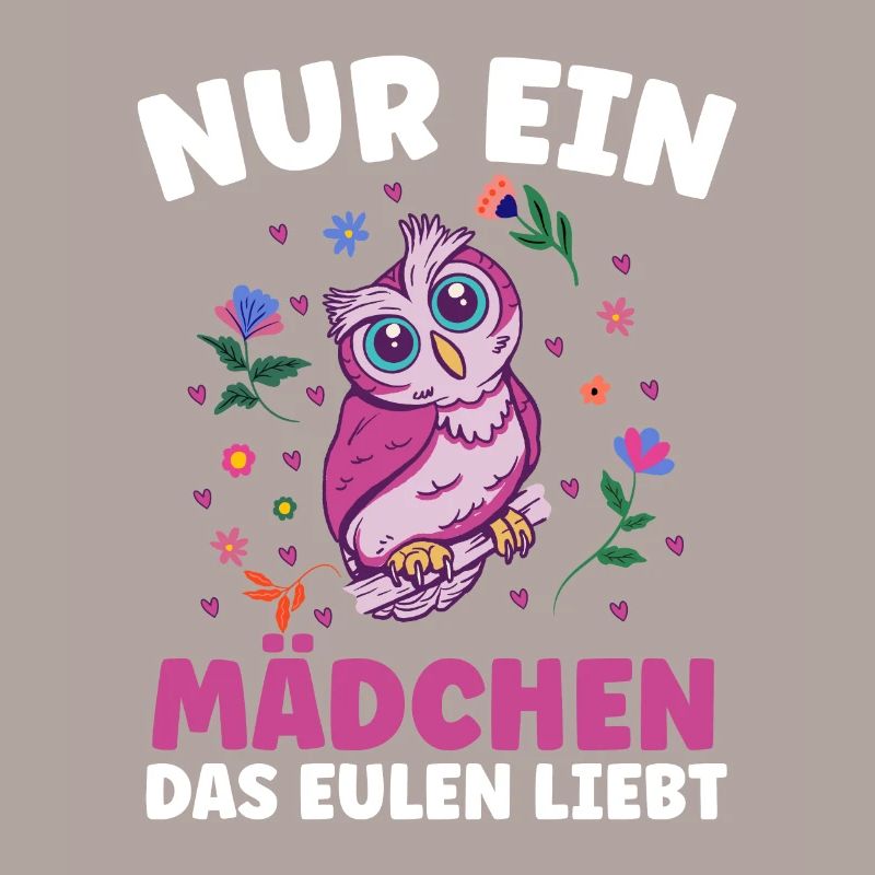 nur ein mädchen das Eulen liebt Mädchen Eule