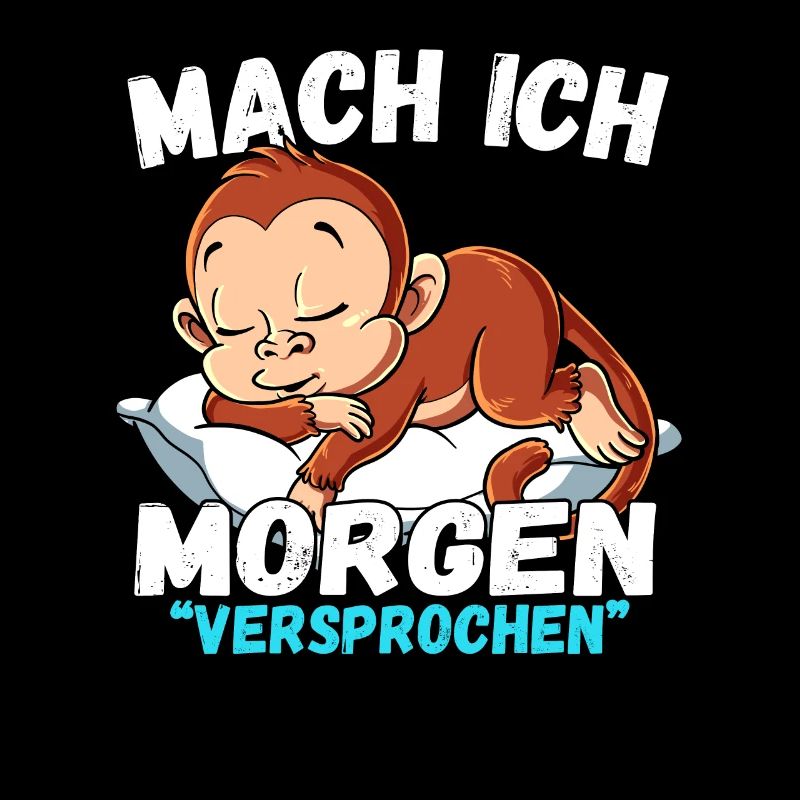 Mach Ich Morgen Versprochen Affe