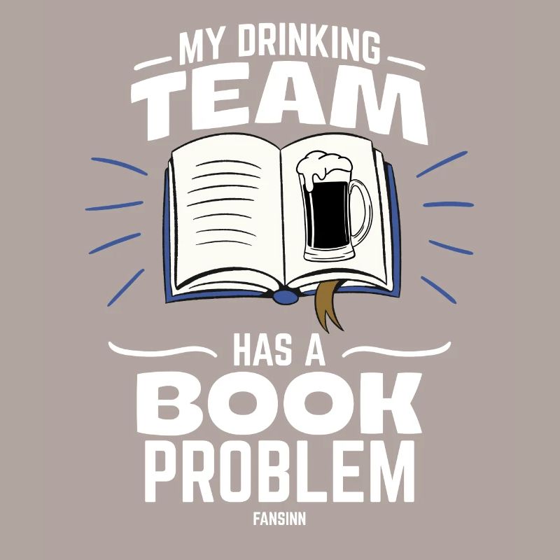My Drinking Team Has A Book Problem