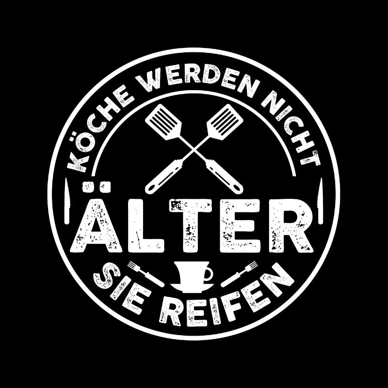 Lustiger Spruch Koch Geburtstag Köche Werden