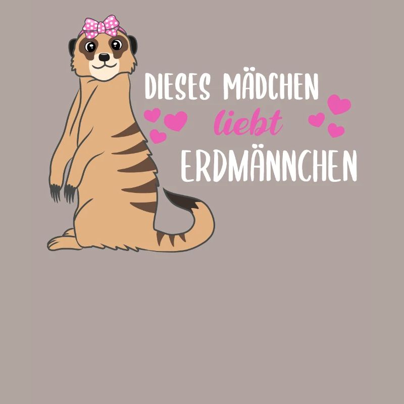 Erdmännchen Spruch Geschenk Damen Mädchen