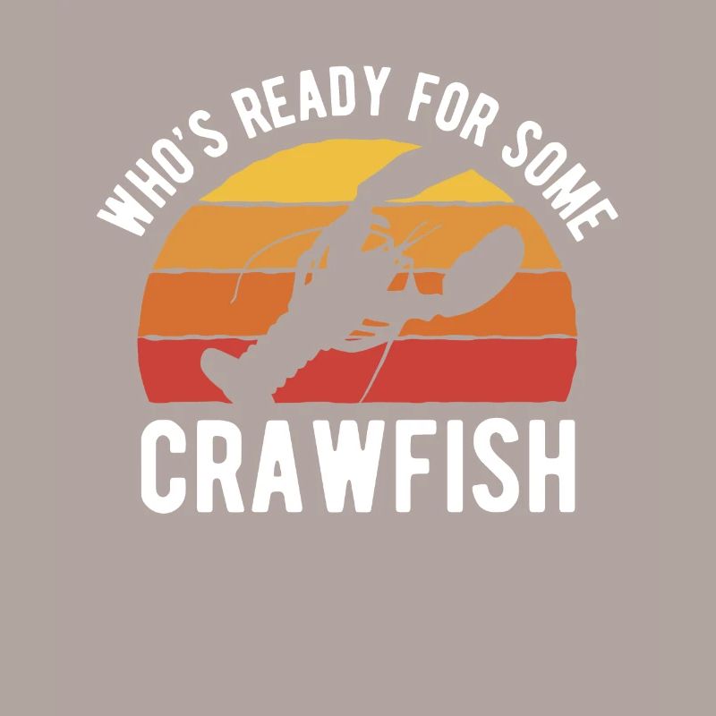 Whos Ready For Some Crawfish?