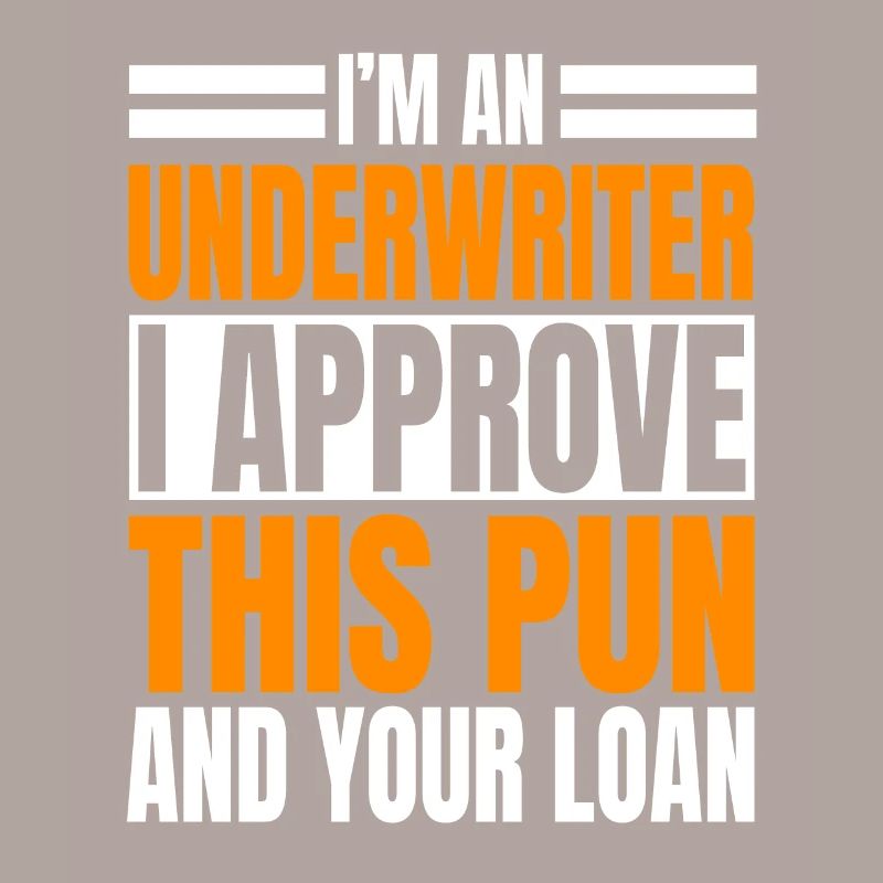 Funny underwriting pun