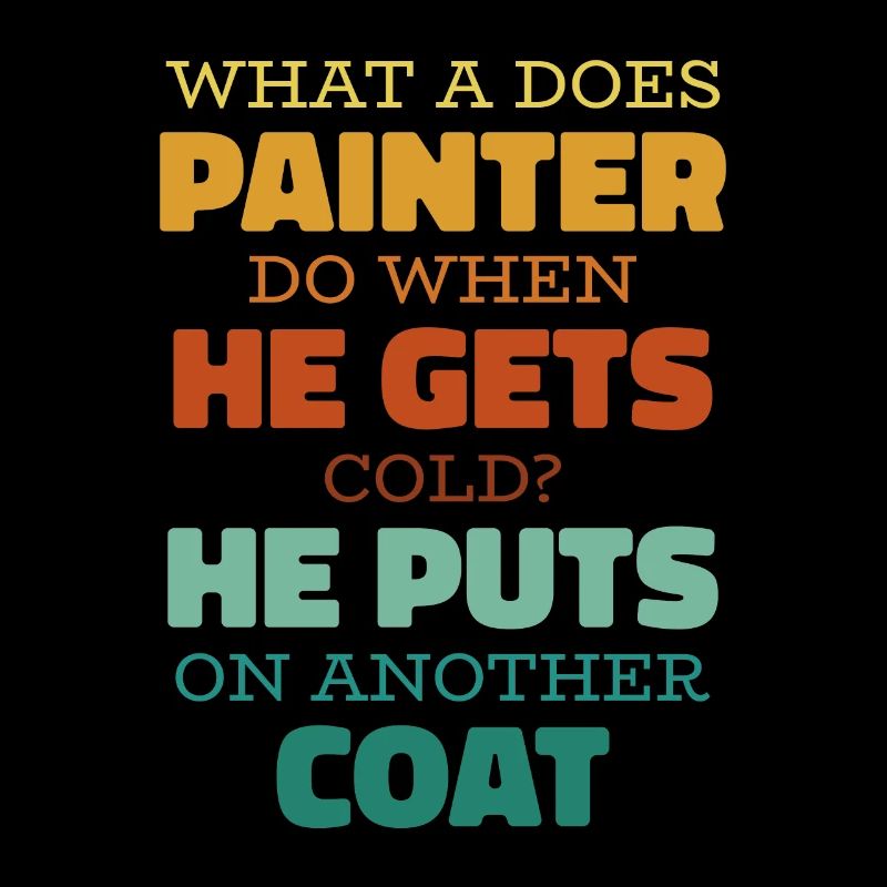 Painter Varnisher Funny