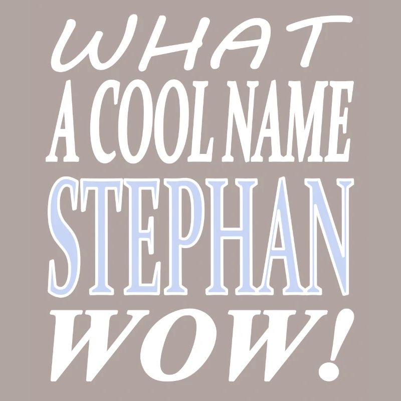 Ich heiße Stephan ich bin Stephan Geschenkidee