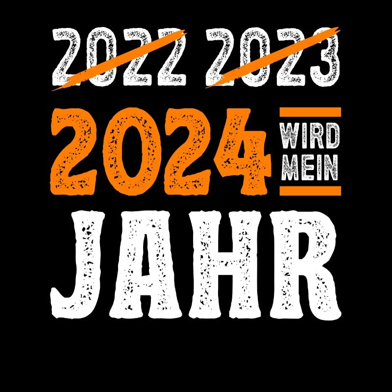 Silvester 2024 wird mein Jahr