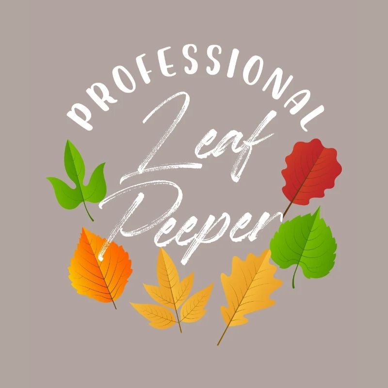 Professional Leaf Peeper Fall Peeping Leaves