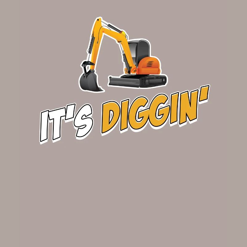 It's Diggin Time: Baggerfahrer, Baggerfahrer,