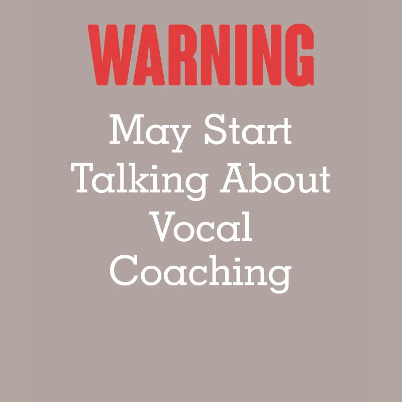Warning Might Start About Vocal Coaching