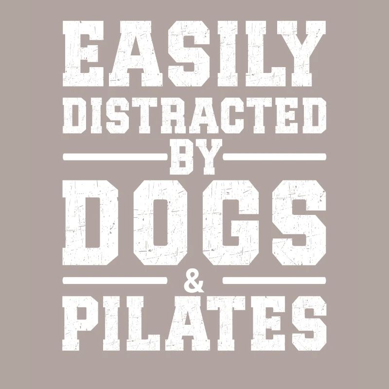 Easily Distracted By Dogs & Pilates