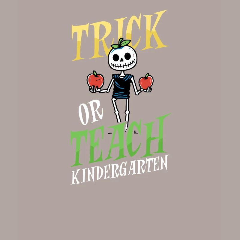 Enseignant de maternelle Trick Or Teach Skeleton