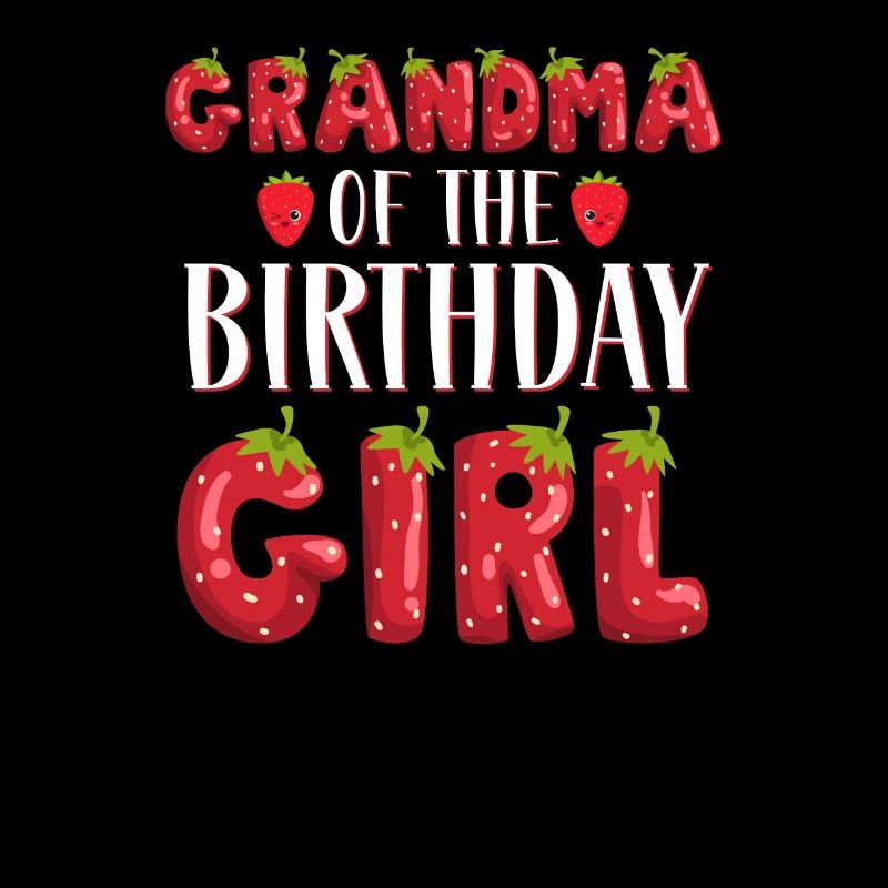 Oma Des Geburtstagskindes Erdbeere Erster Geburtstag