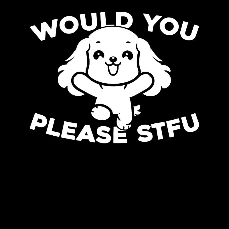 Cocker Spaniel Stfu Would You Please Shut Up