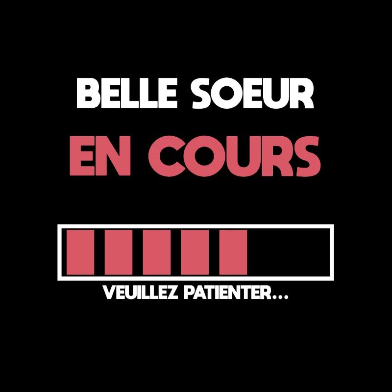 belle soeur en cours future belle soeur
