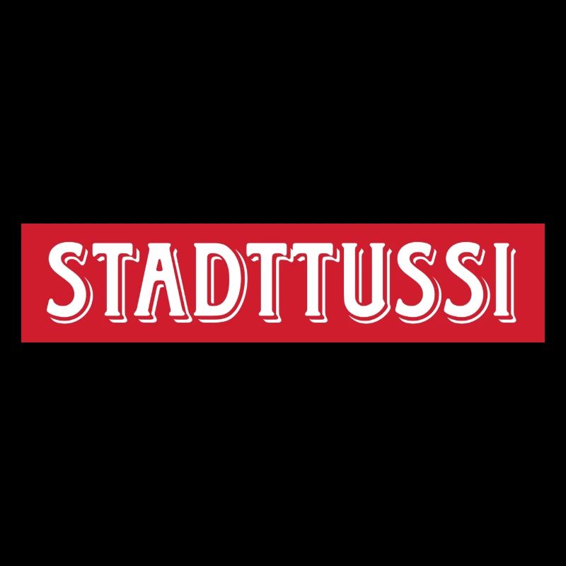 Stadttussi