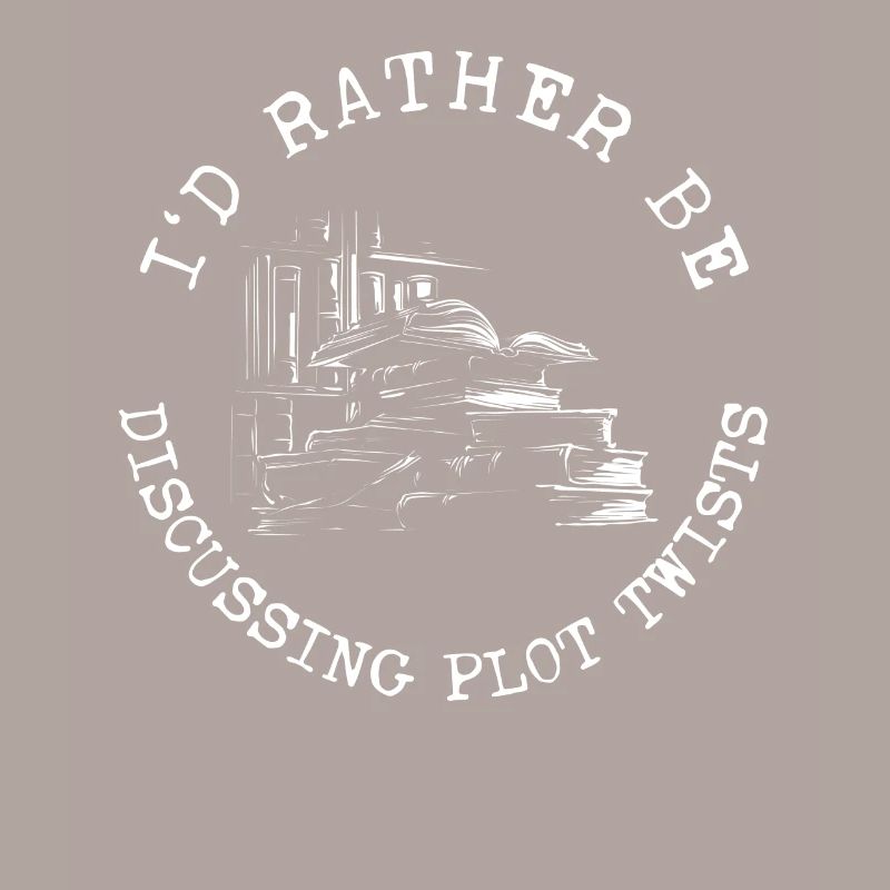 I'd Rather Be Discussing Plot Twists Lesen Buch