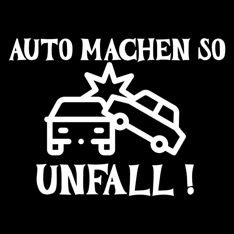 Auto machen so Unfal
