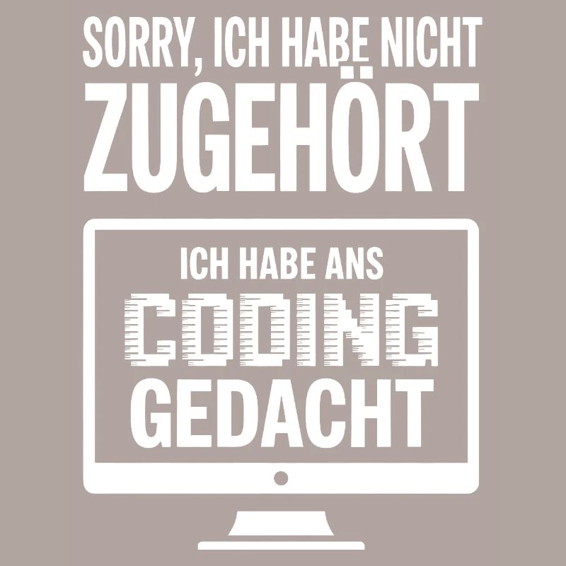 Sorry, ich habe Coding gedacht