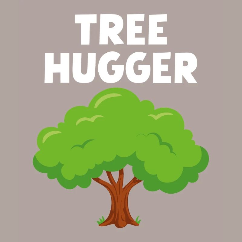 Tree Hugger