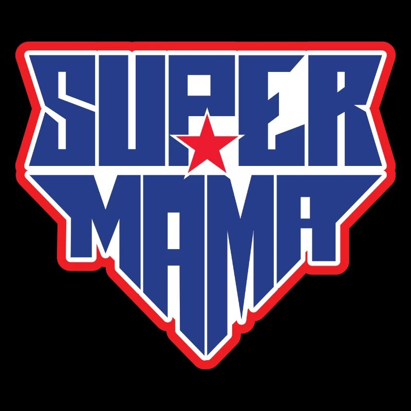 Super Mama | Beste Mutter
