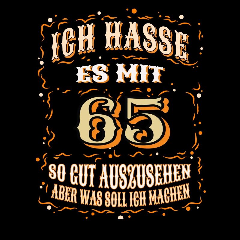 Geburtstag Ich Hasse Es Mit 65 So Gut Auszusehen