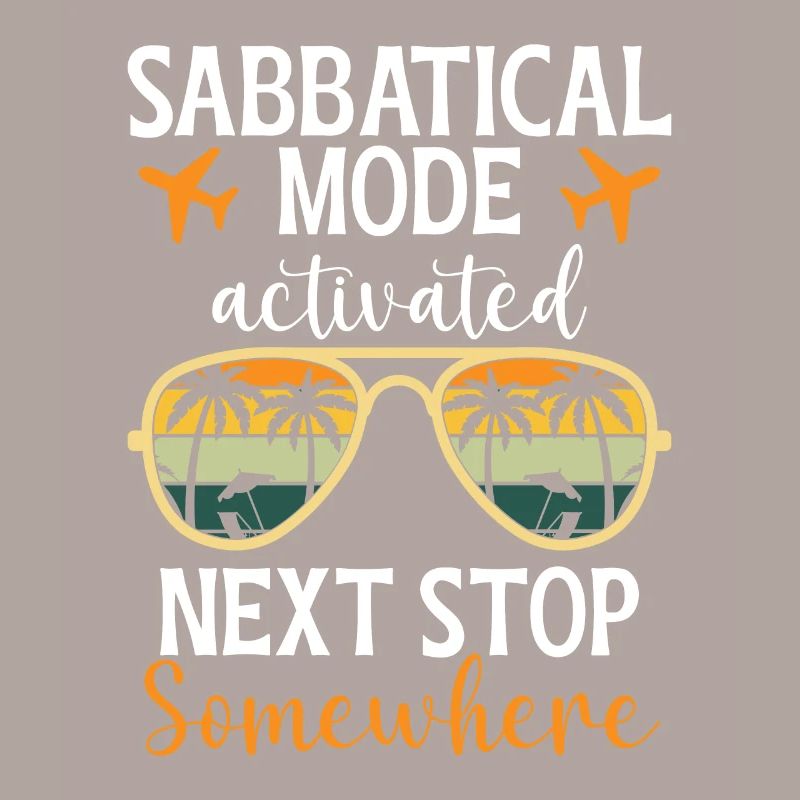 Sabbatical Mode Enabled: Next Stop Somewhere