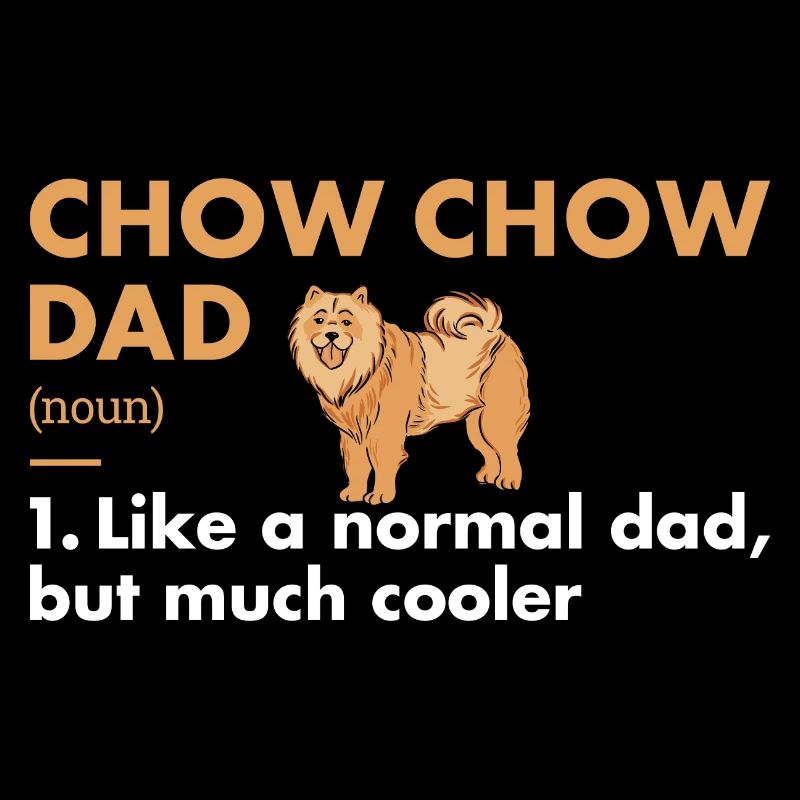 Chow Chow Dad Definition