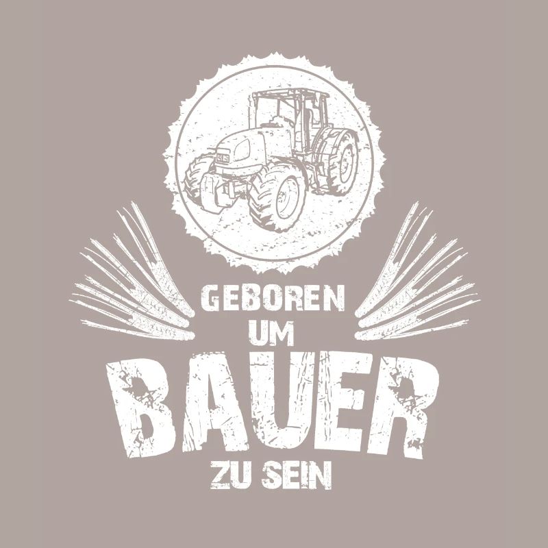 Geboren um Bauer zu sein