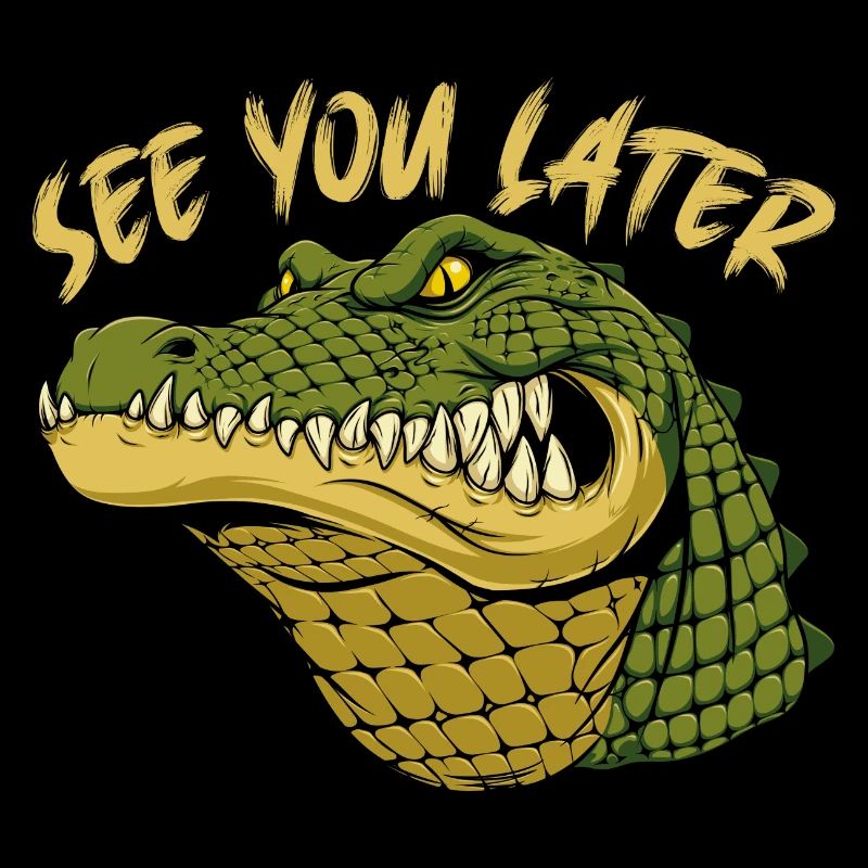 Sehe Dich später mit Alligator