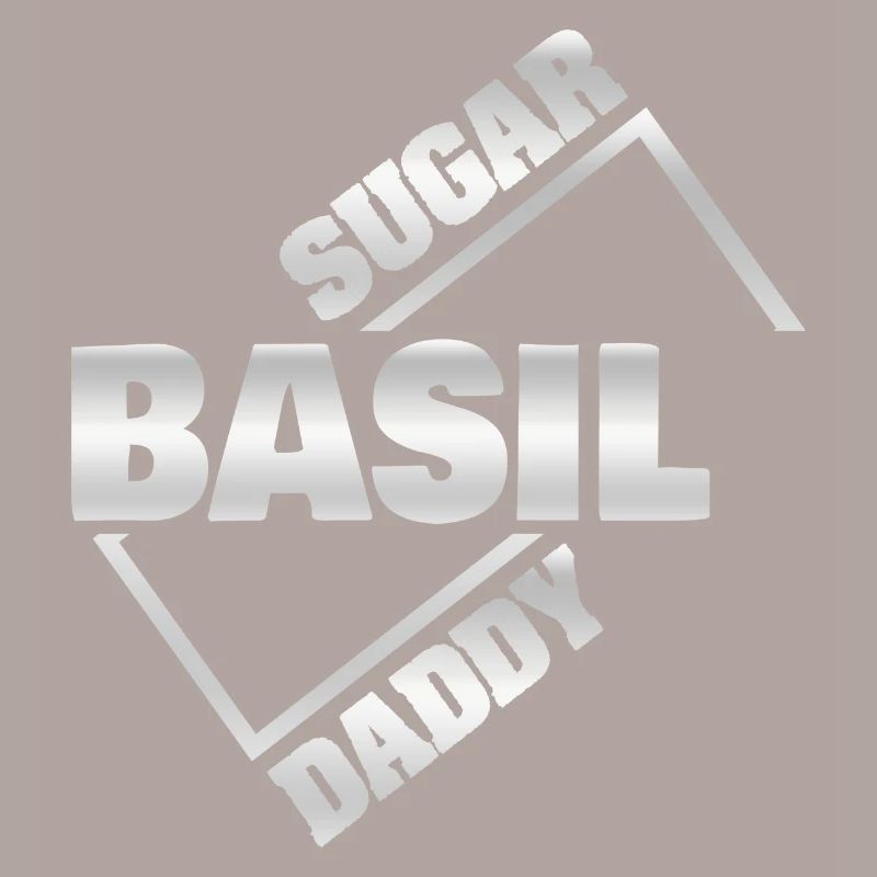 Basil as Sugar Daddy