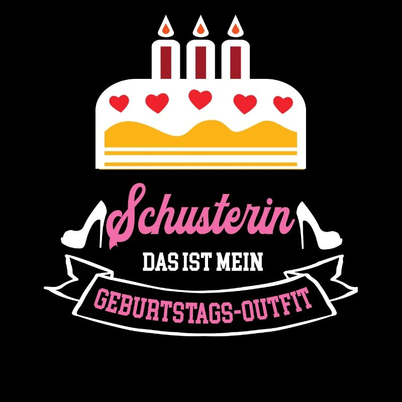 Schusterin Geburtstag Geburtstagsgeschenk Chefin