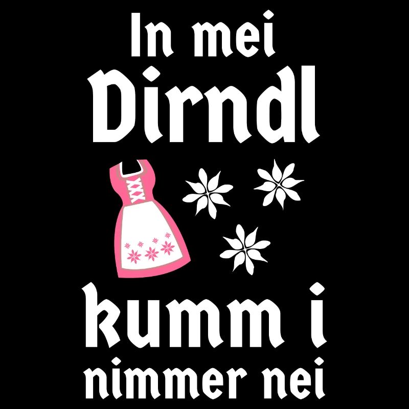 kein Dirndl Tracht Bayern