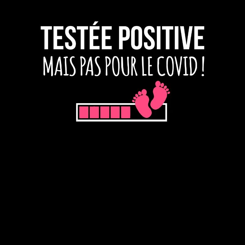 Testée Positive Annonce grossesse humour