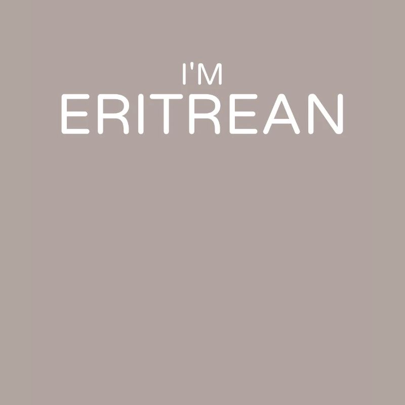 Je suis Érythréen Érythréen Érythréen Érythréen
