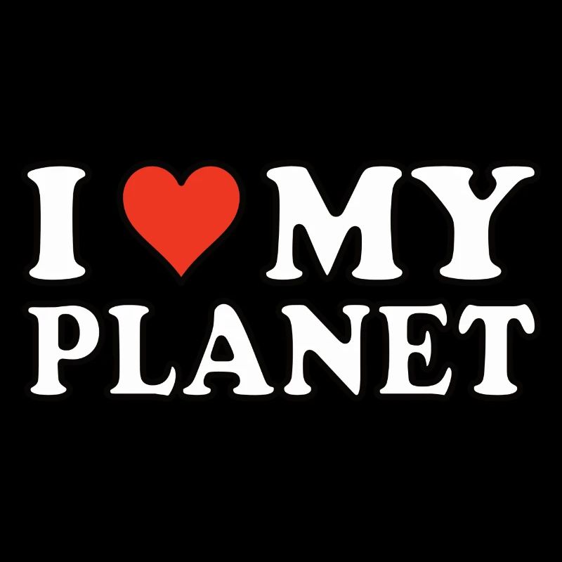I love my Planet - Design