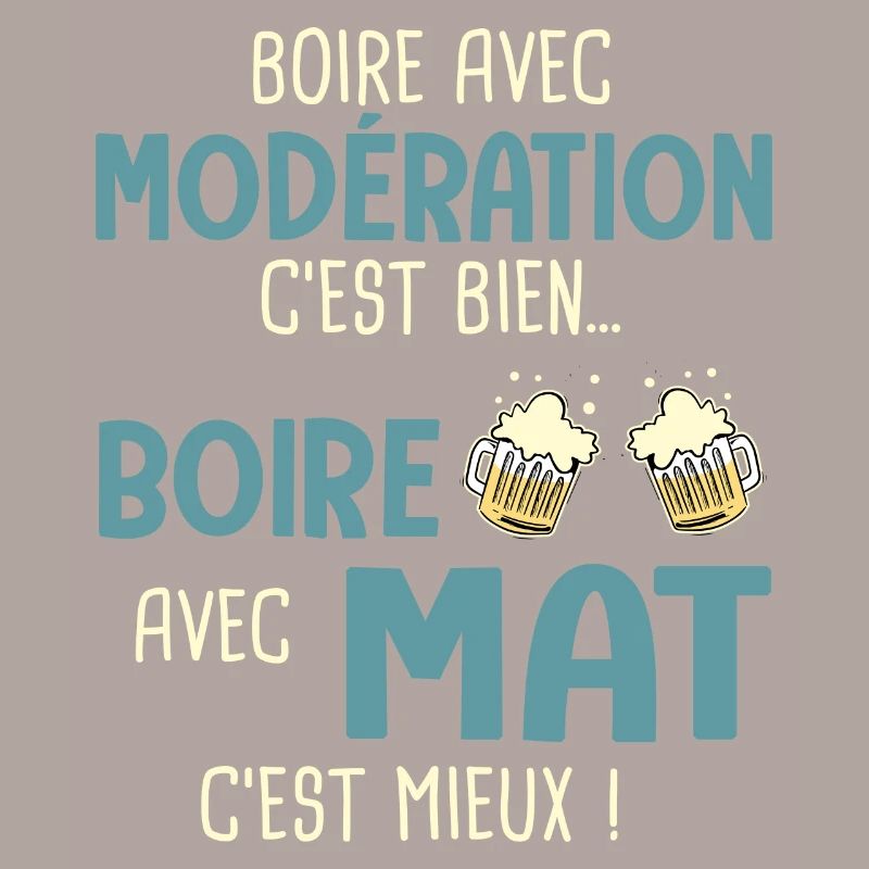 mathieu modération boire avec mat c'est mieux