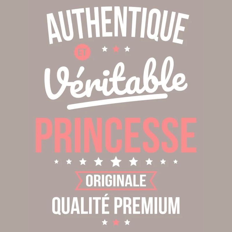 Authentique et véritable princesse - Originale