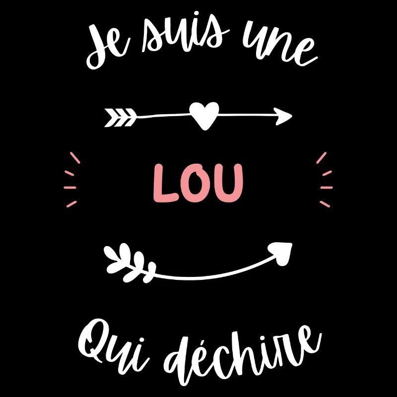 Je suis une Lou qui déchire