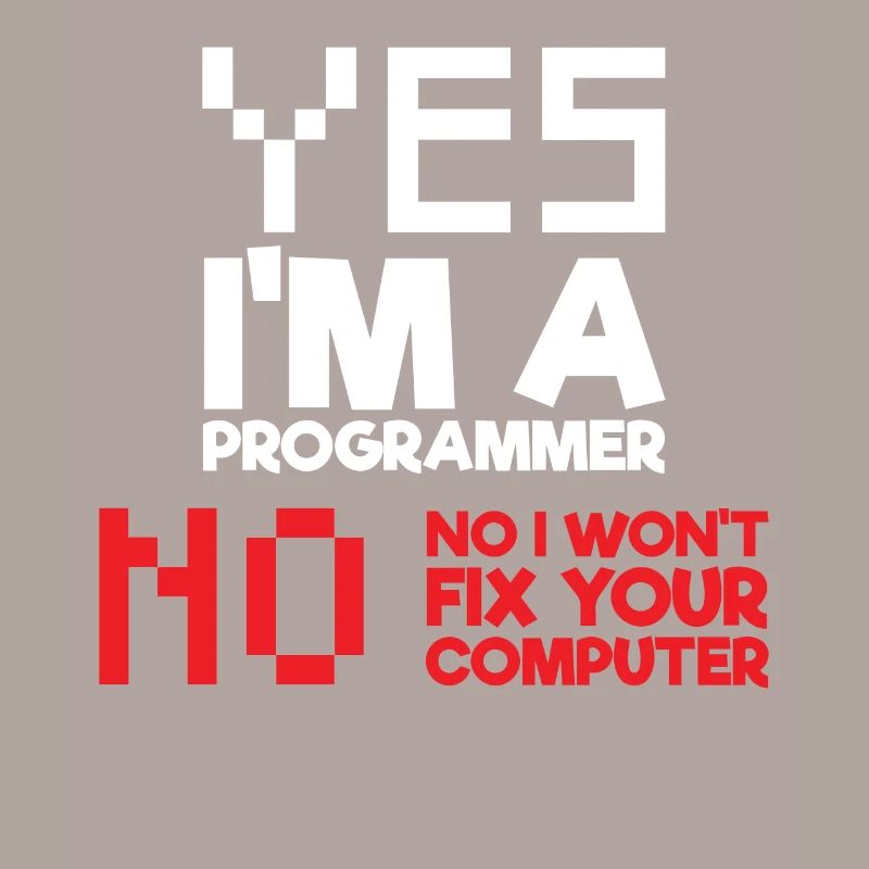 Ja Ich bin ein Programmierer Informatik Computer