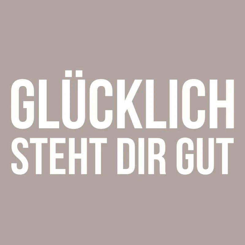 Glücklich steht dir gut