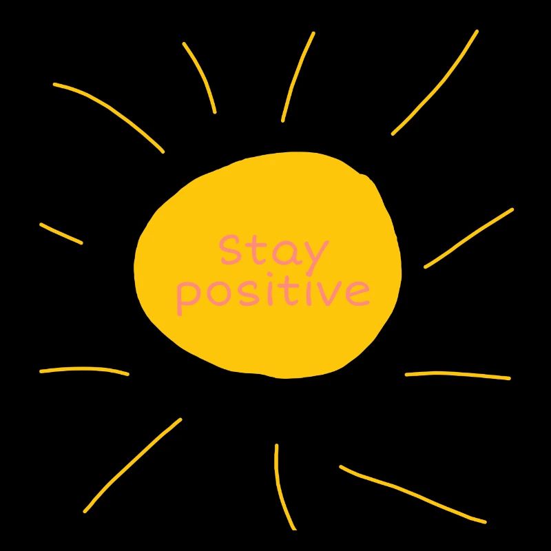 Restez positif | Restez positif | Motivation