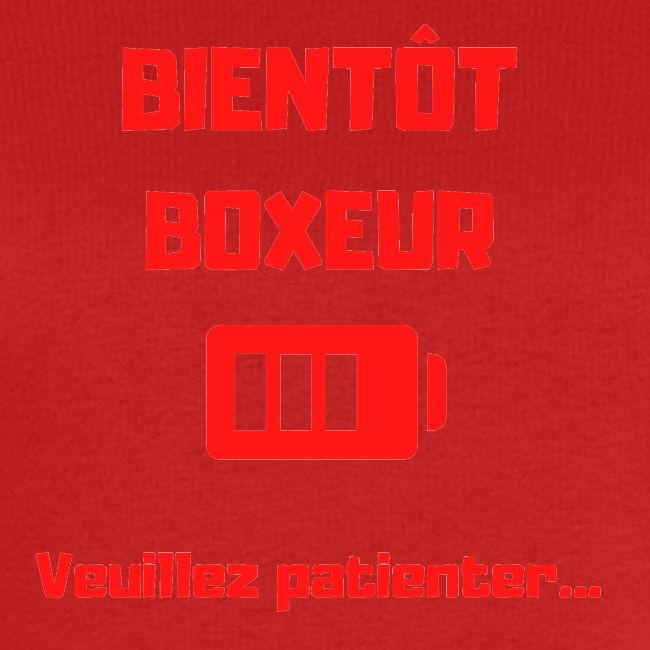BIENTOT BOXEUR ROUGE