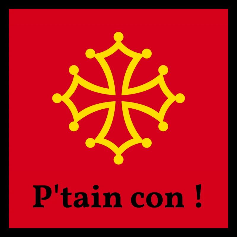 P'tain con!
