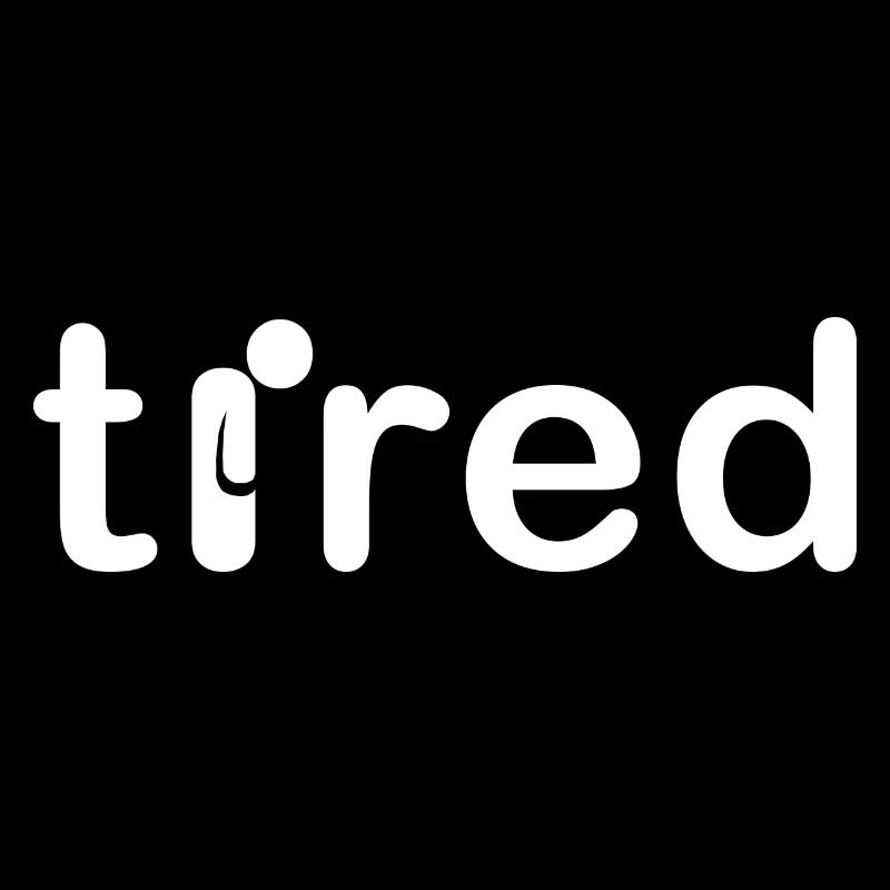Fatigué
