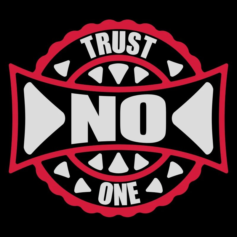 trust no one quote