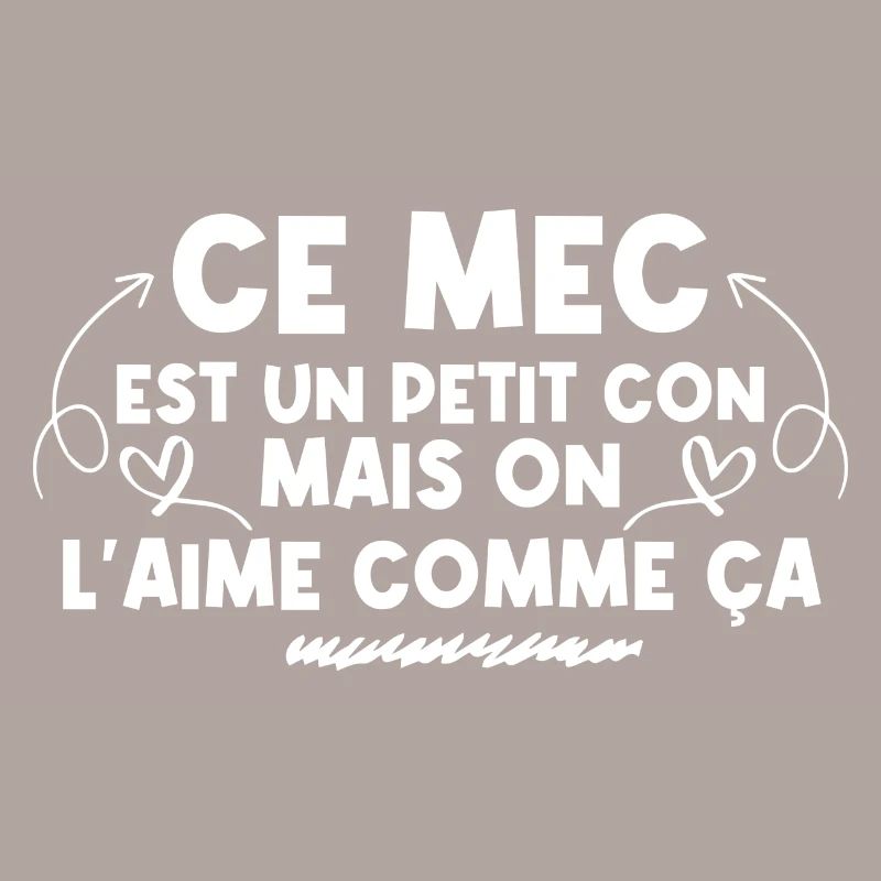 Ce mec est un petit con mais on l'aime comme ça